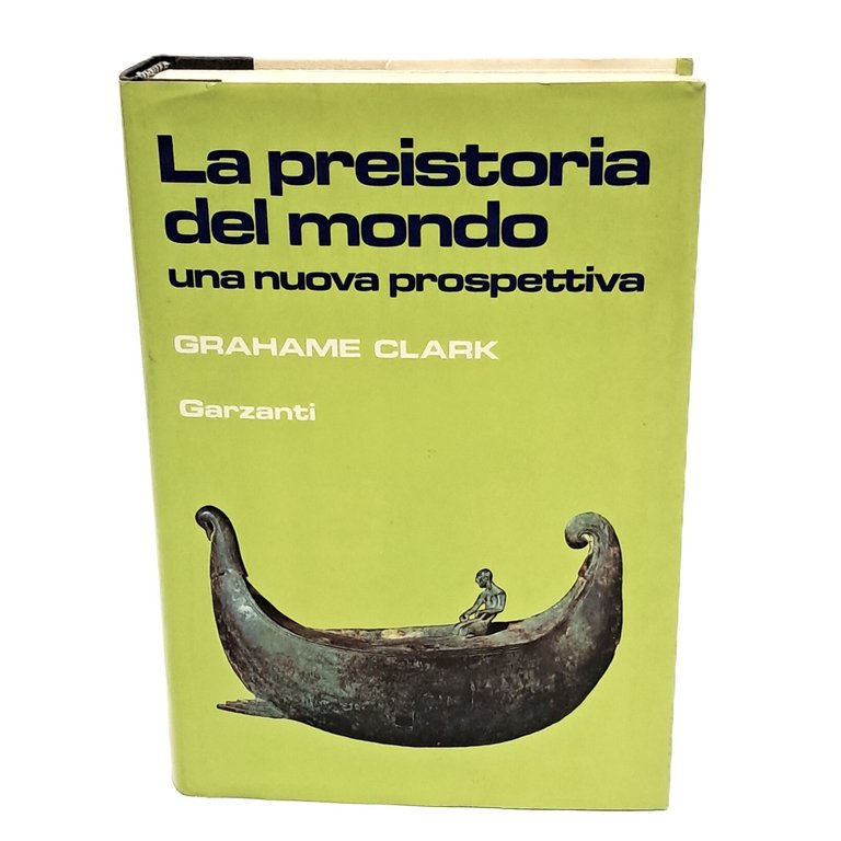La preistoria del mondo. Una nuova prospettiva