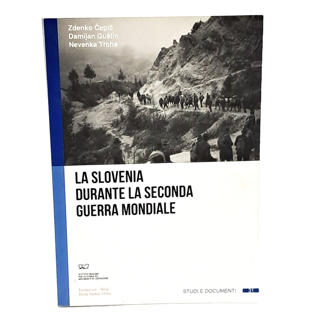 La Slovenia durante la seconda guerra mondiale
