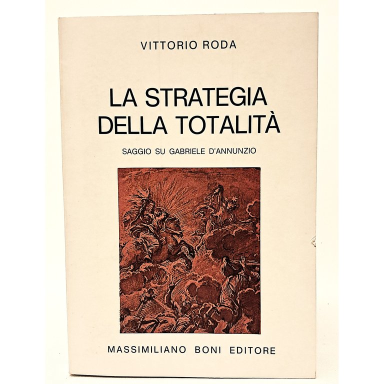 La strategia della totalità. Saggio su Gabriele d'Annunzio | Immagine Gallery 2