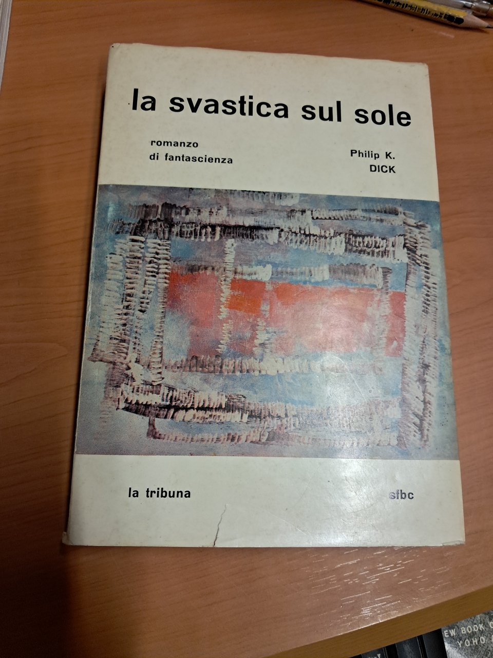 La svastica sul sole romanzo di fantascienza