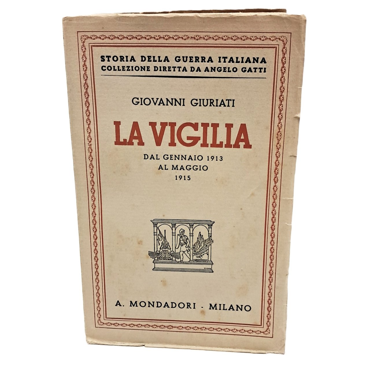 La vigilia dal gennaio 1913 al maggio 1915