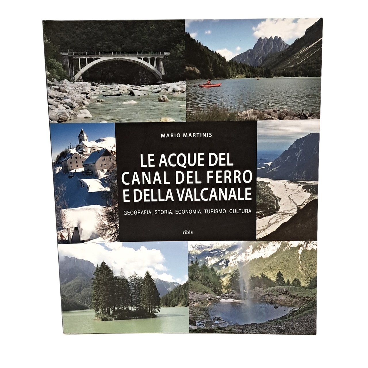 Le acque del Canal del Ferro e della Valcanale