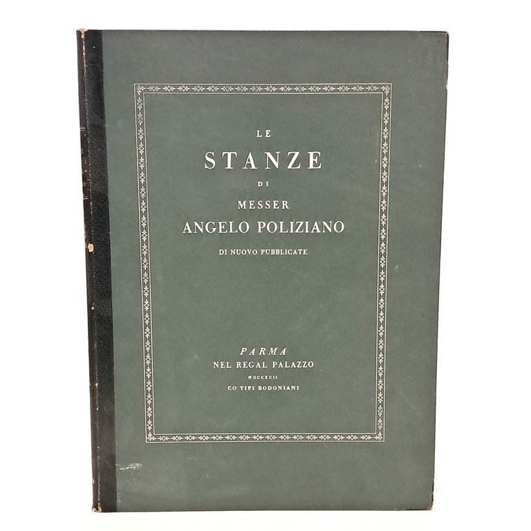 Le stanze di Messer Poliziano di nuovo pubblicate