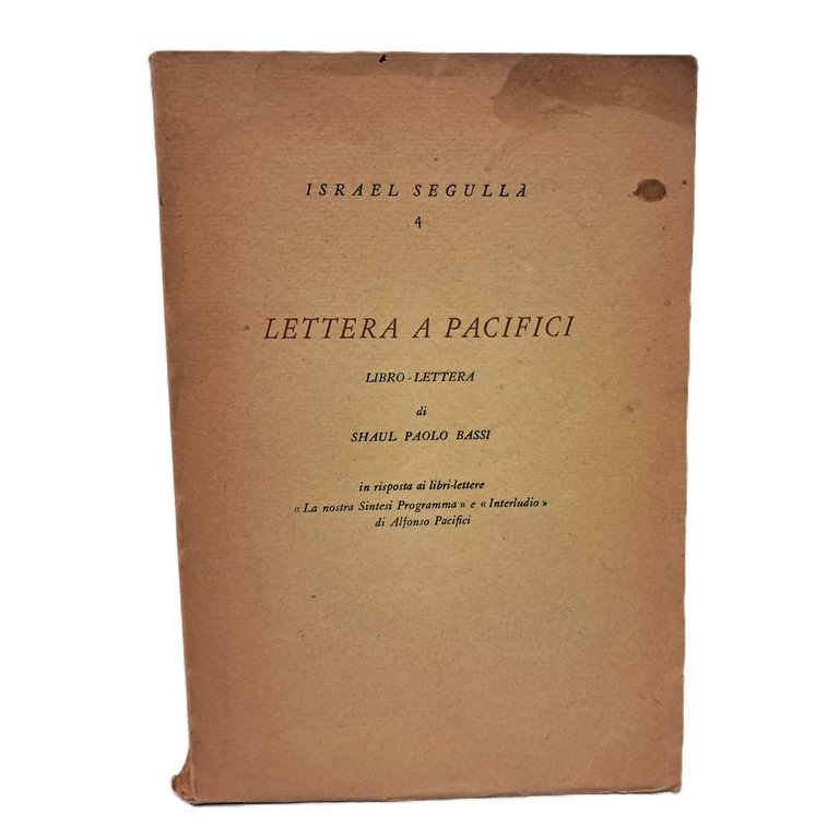 Lettera a Pacifici. Libro-lettera di Shaul Paolo Bassi | Immagine Gallery 2