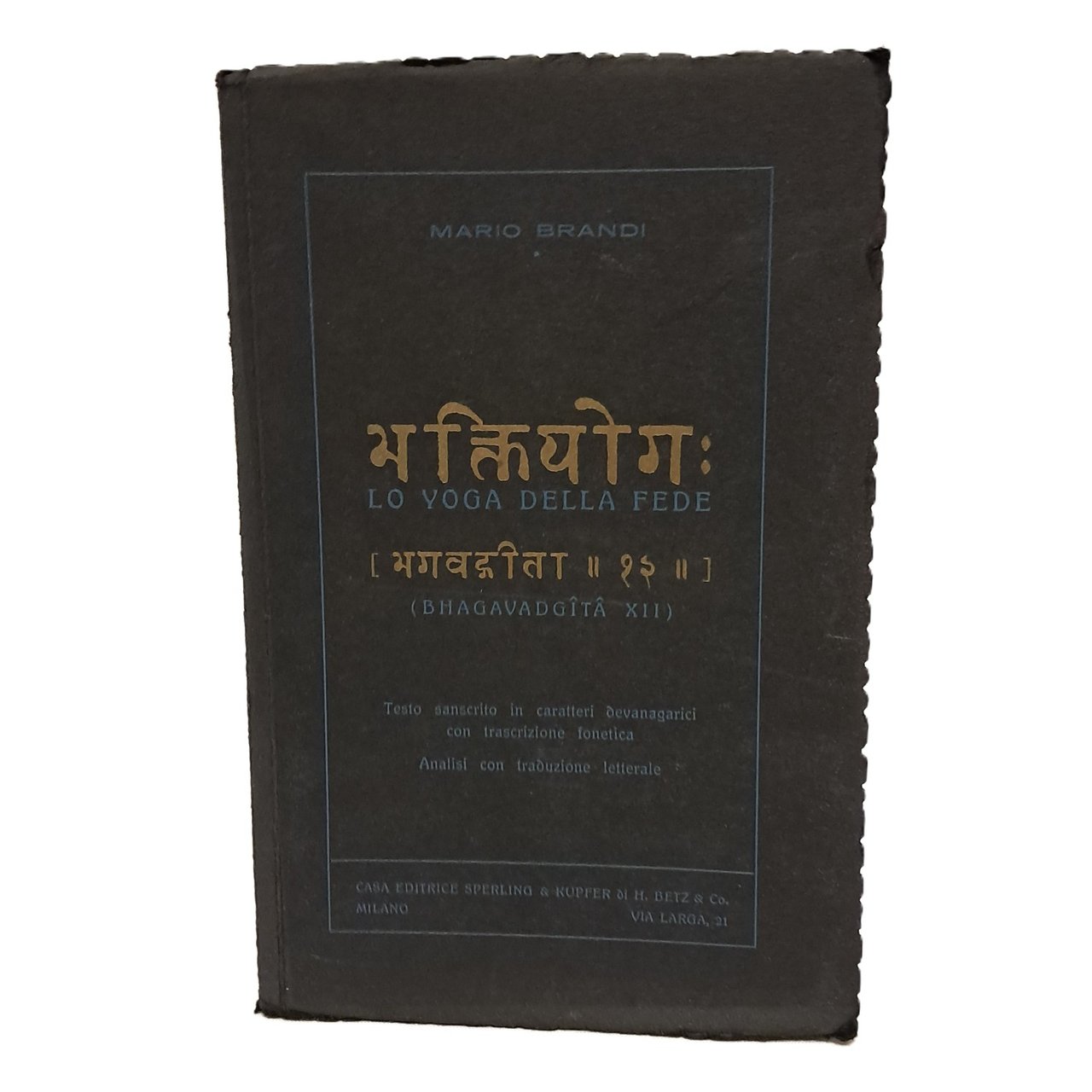 Lo yoga della fede: Bhagavadgita XII