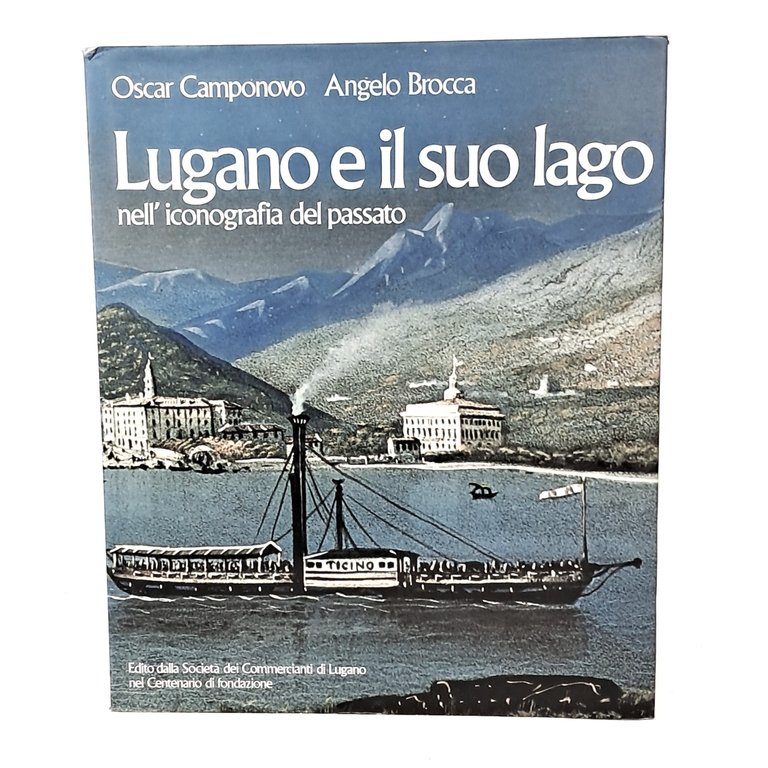 Lugano e il suo lago nell'iconografia del passato