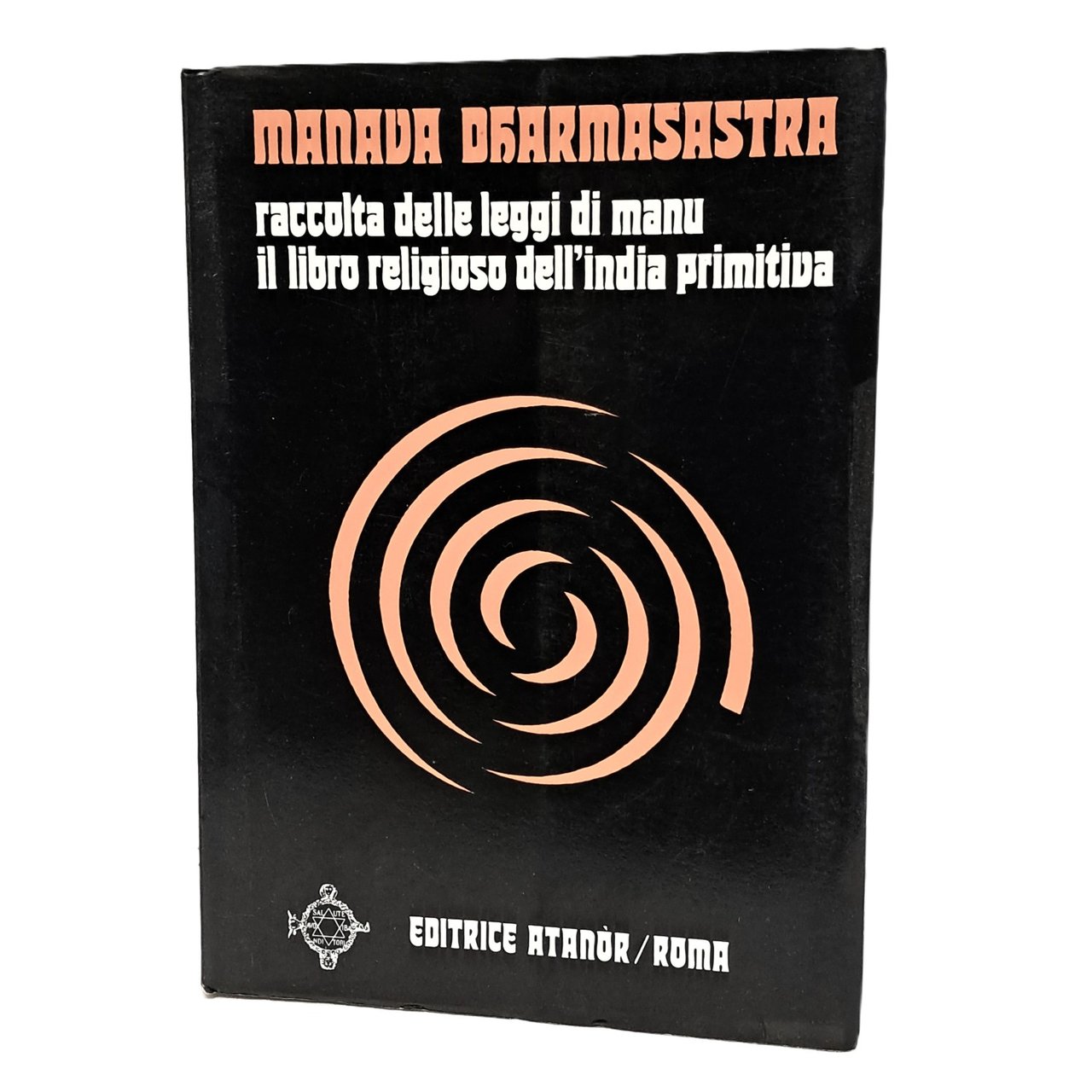 Manava Dharmasastra raccolta delle leggi di Manu