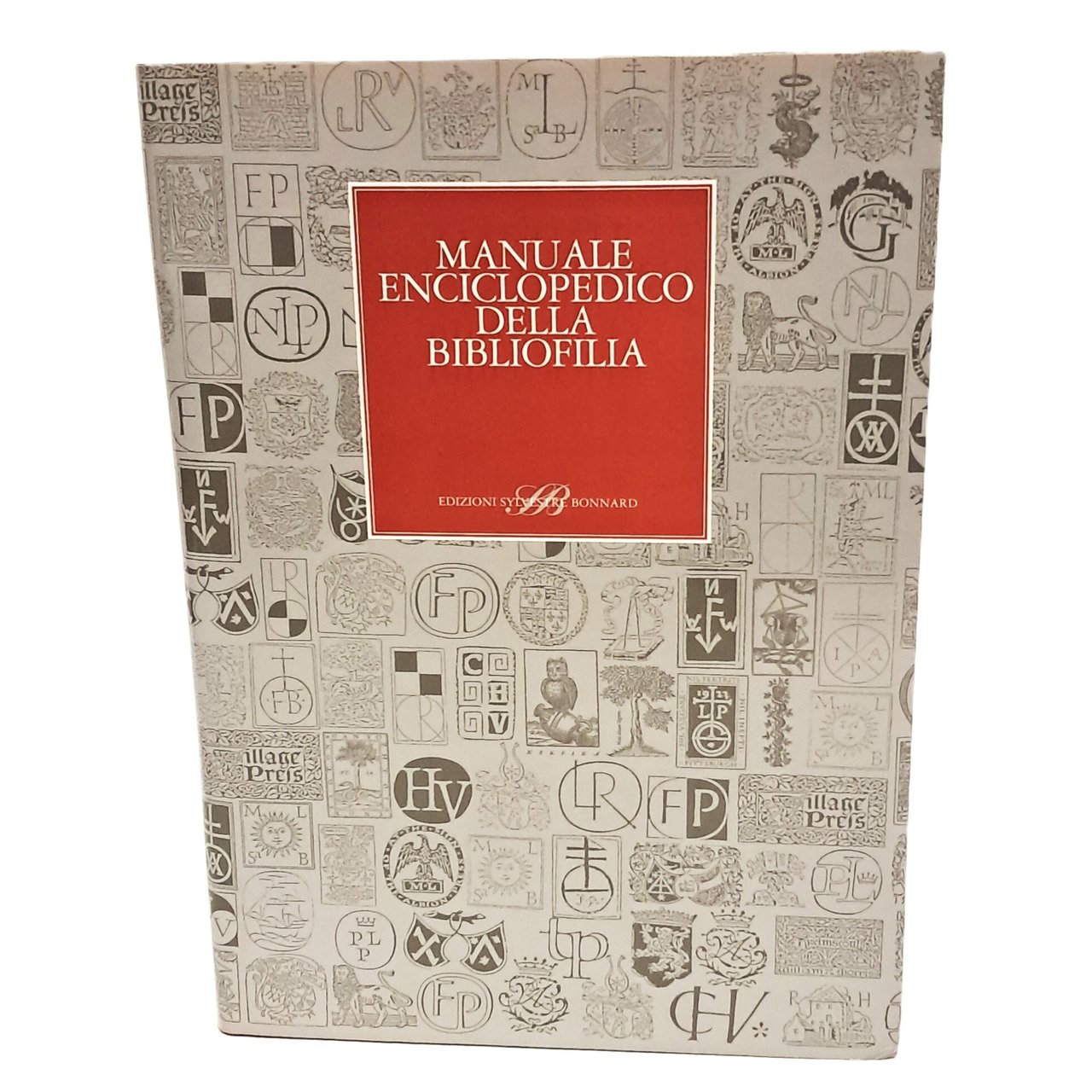 Manuale enciclopedico della bibliofilia
