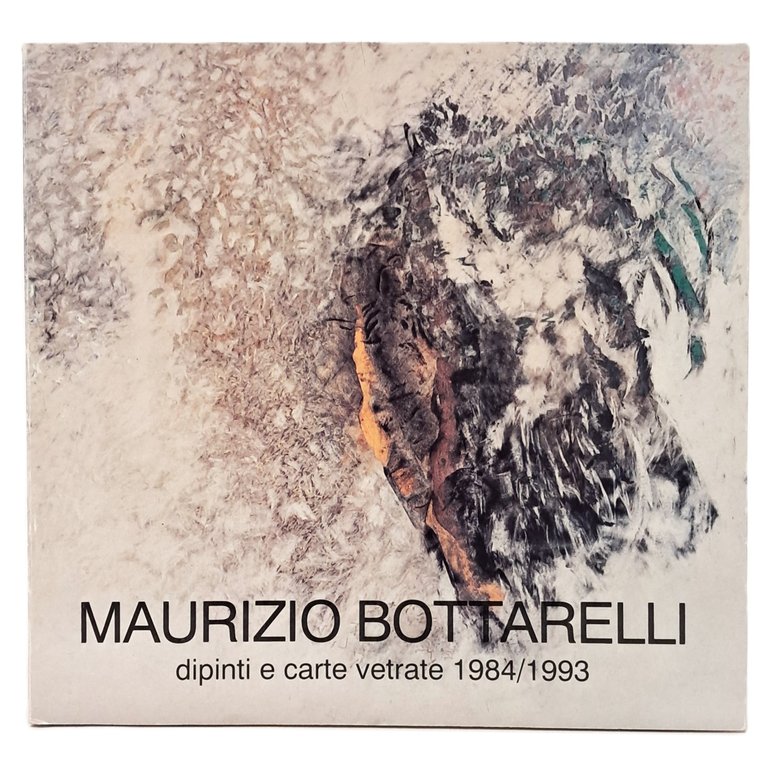 Maurizio Bottarelli. Dipinti e carte vetrate 1984/1993 | Immagine Gallery 2