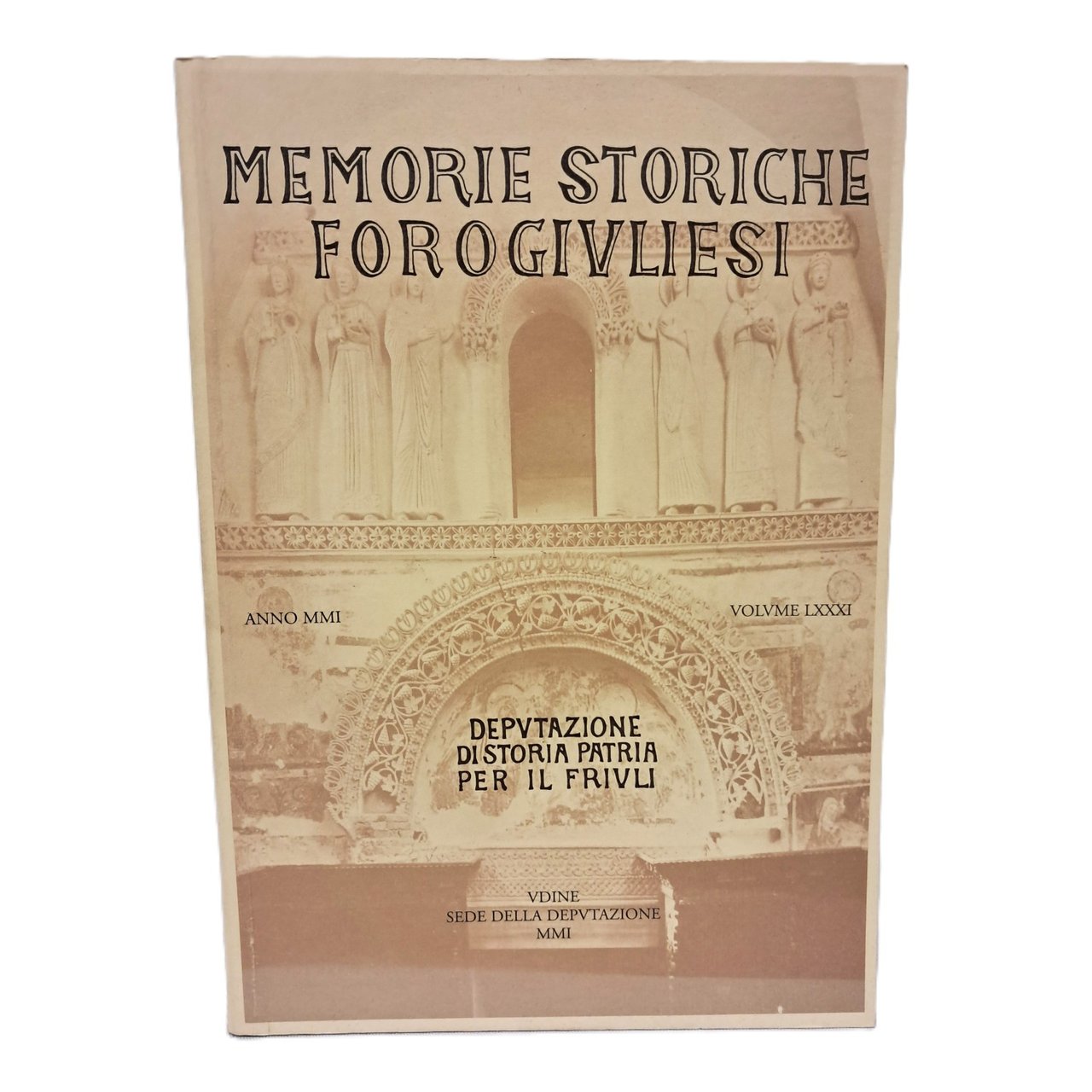 Memorie Storiche Forogiuliesi volume LXXXI | Immagine principale