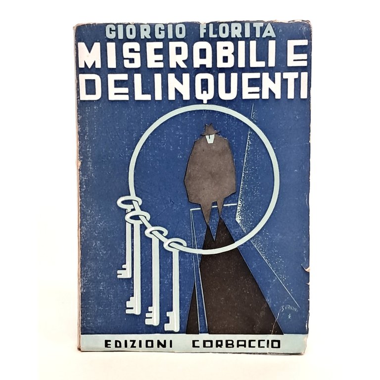 Miserabili e delinquenti