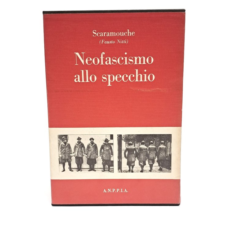 Neofascismo allo specchio e Starace dixit