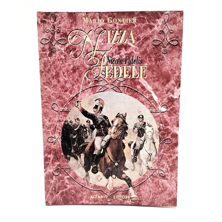 Nizza fedele. Nicoea fidelis