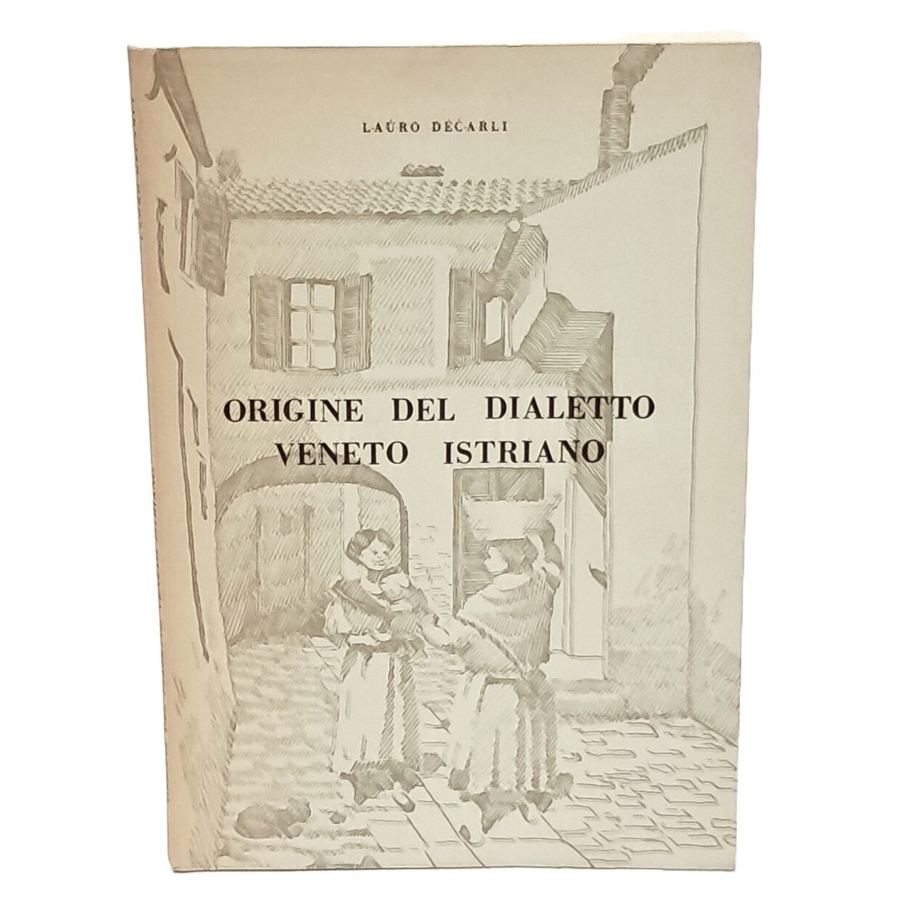 Origine del dialetto veneto istriano