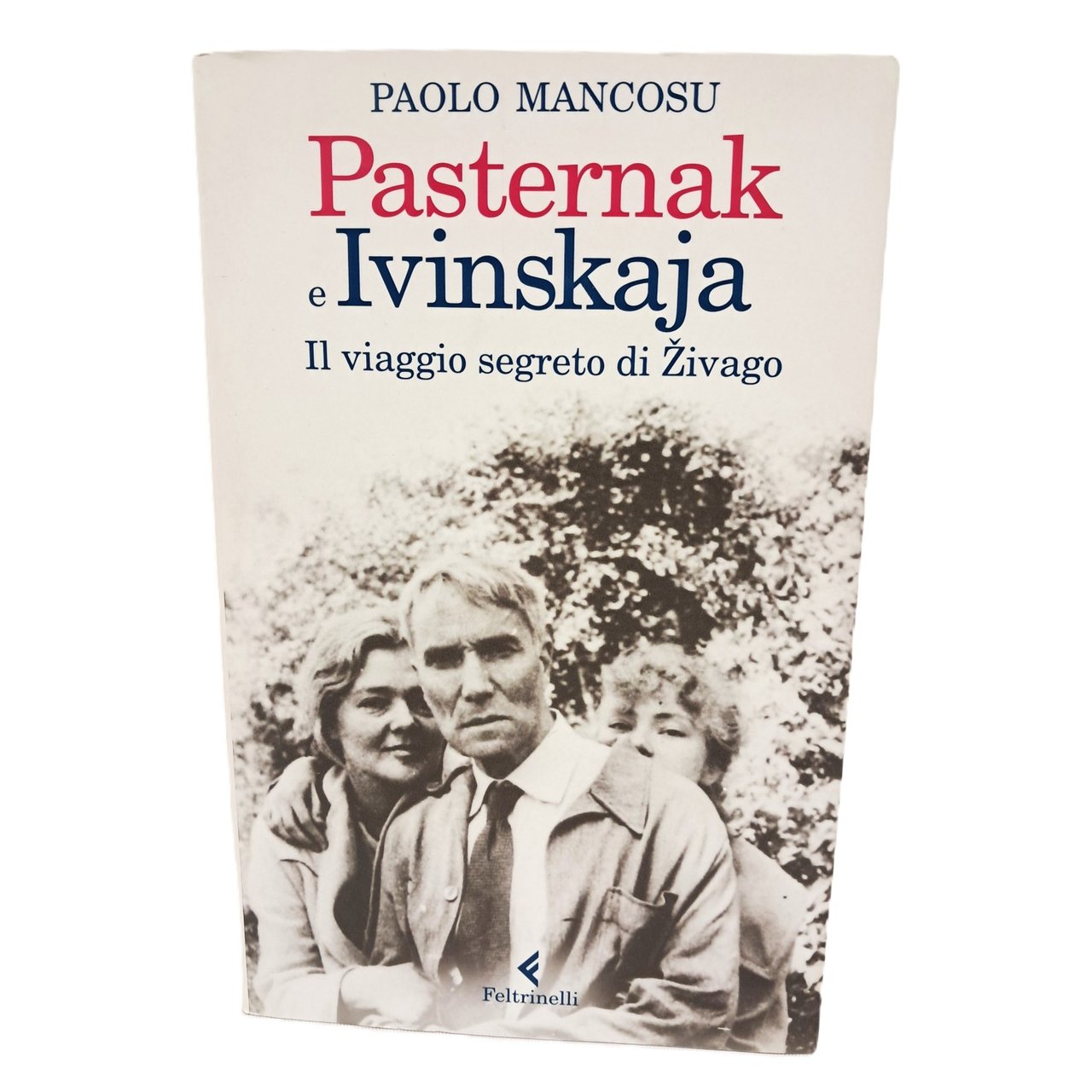 Pasternak e Ivinskaja. Il viaggio segreto di Zivago | Immagine principale