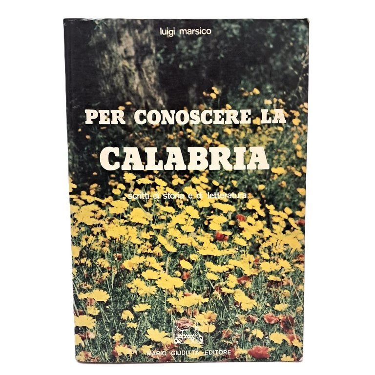 Per conoscere la Calabria scritti di storia e di letteratura | Immagine Gallery 2