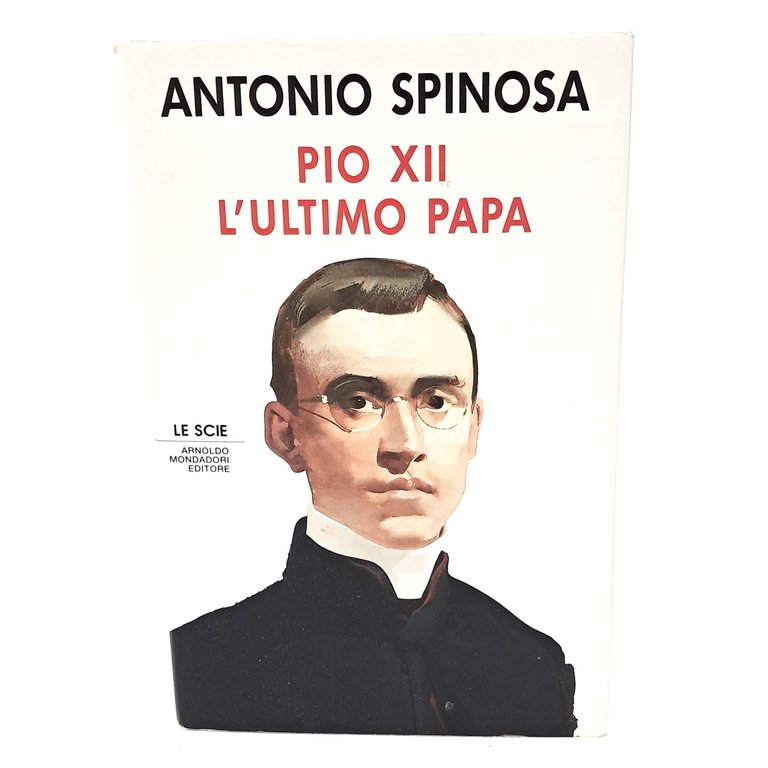 Pio XII l'ultimo papa
