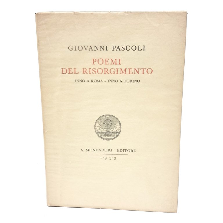 Poemi del Risorgimento Inno a Roma Inno a Torino