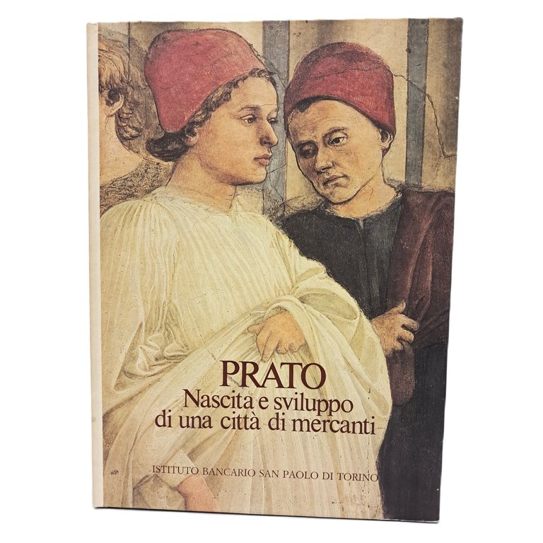 Prato nascita e sviluppo di una città di mercanti | Immagine Gallery 2
