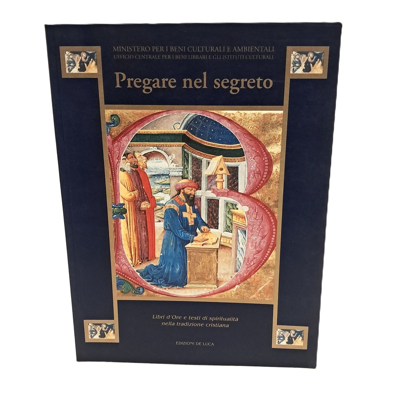 Pregare nel segreto. Libri d'ore e testi di spiritualità nella … | Immagine principale