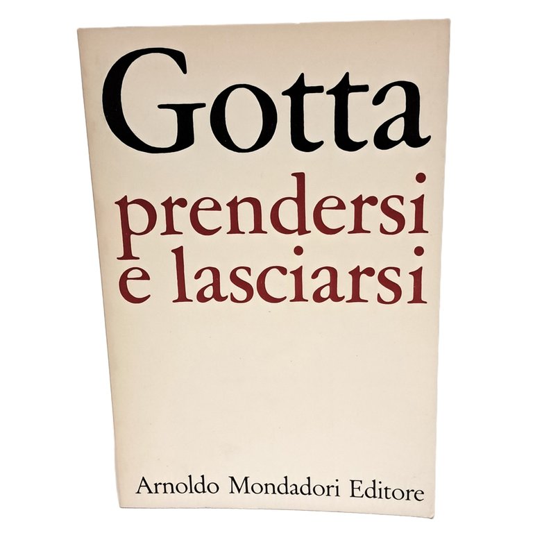 Prendersi e lasciarsi