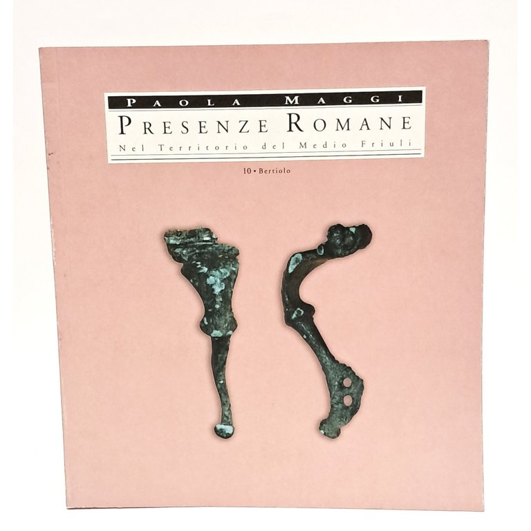 Presenze romane nel territorio del Medio Friuli. Bertiolo