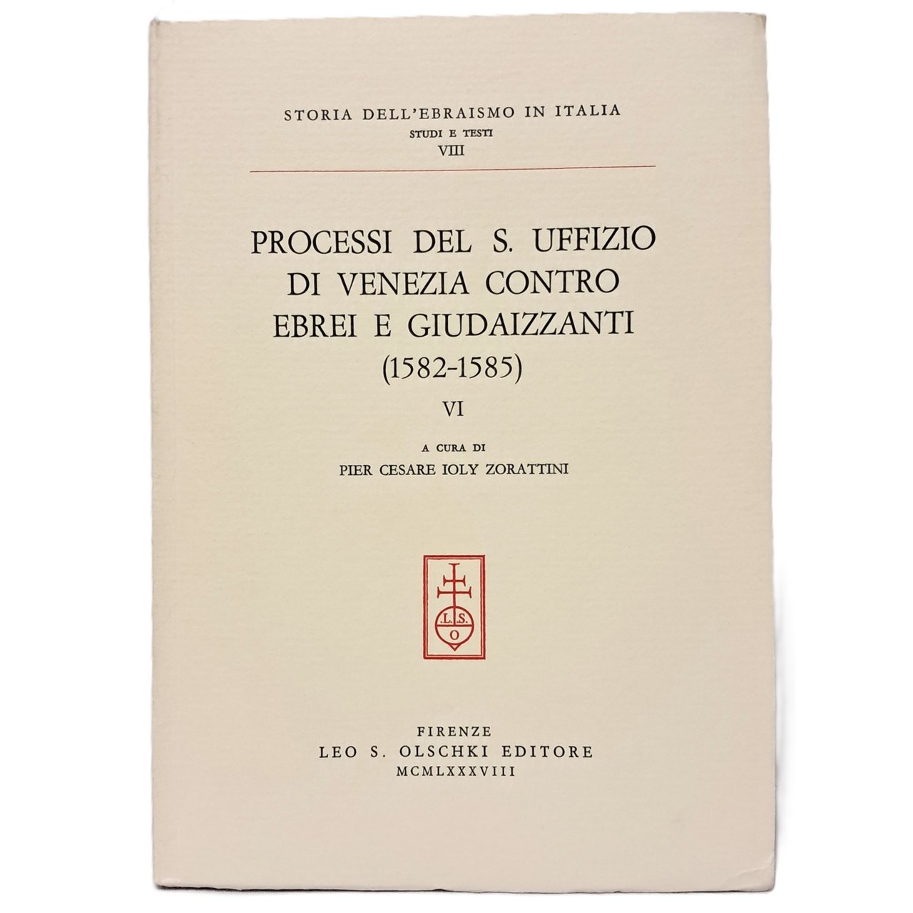 Processi del S. Uffizio di Venezia contro ebrei e giudaizzanti … | Immagine principale