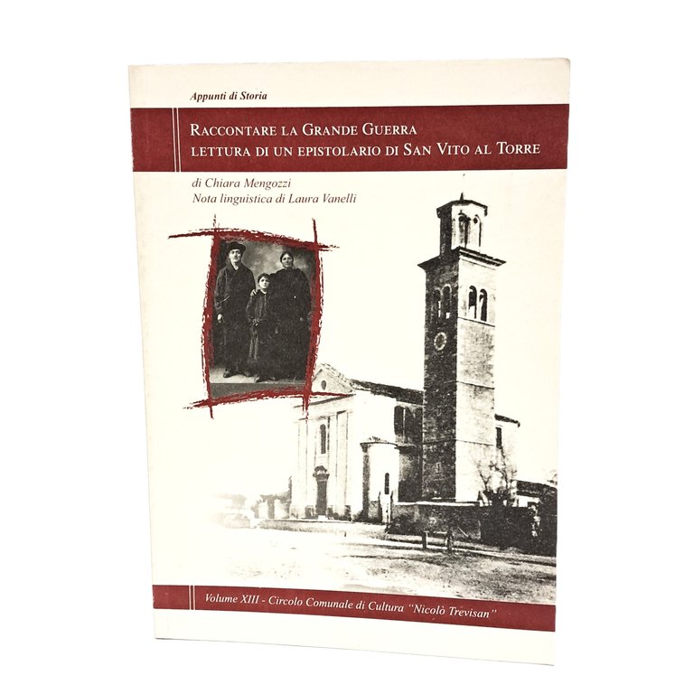 Raccontare la grande guerra lettura di un epistolario di San …