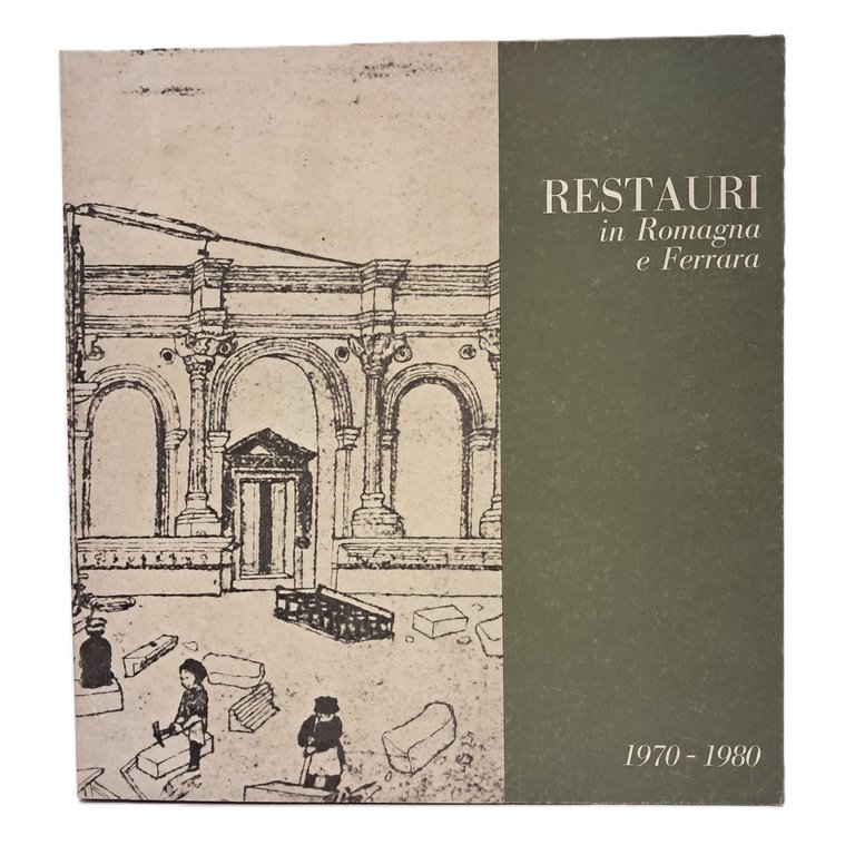 Restauri in Romagna e Ferrara 1970-1980 | Immagine Gallery 2