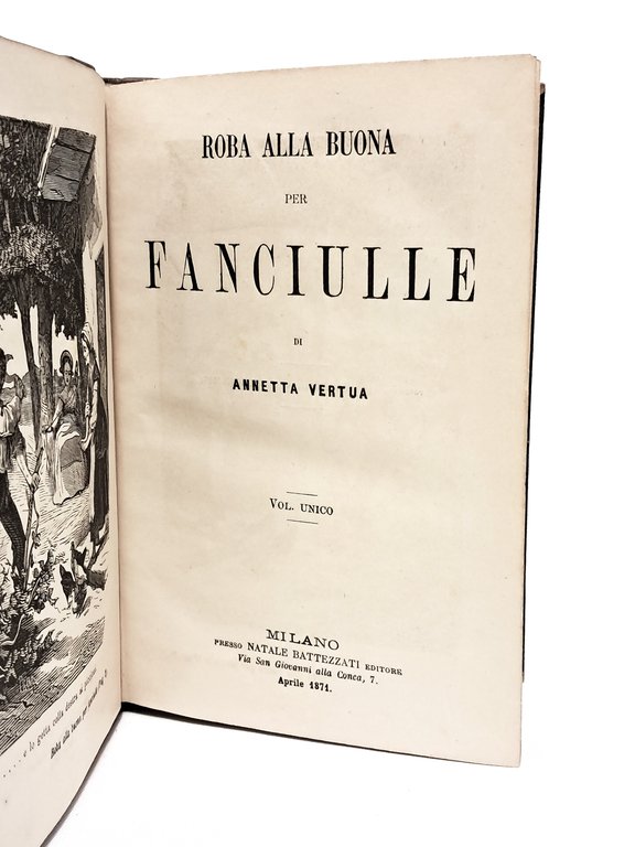 Roba alla buona per fanciulle seguito da La Camicia