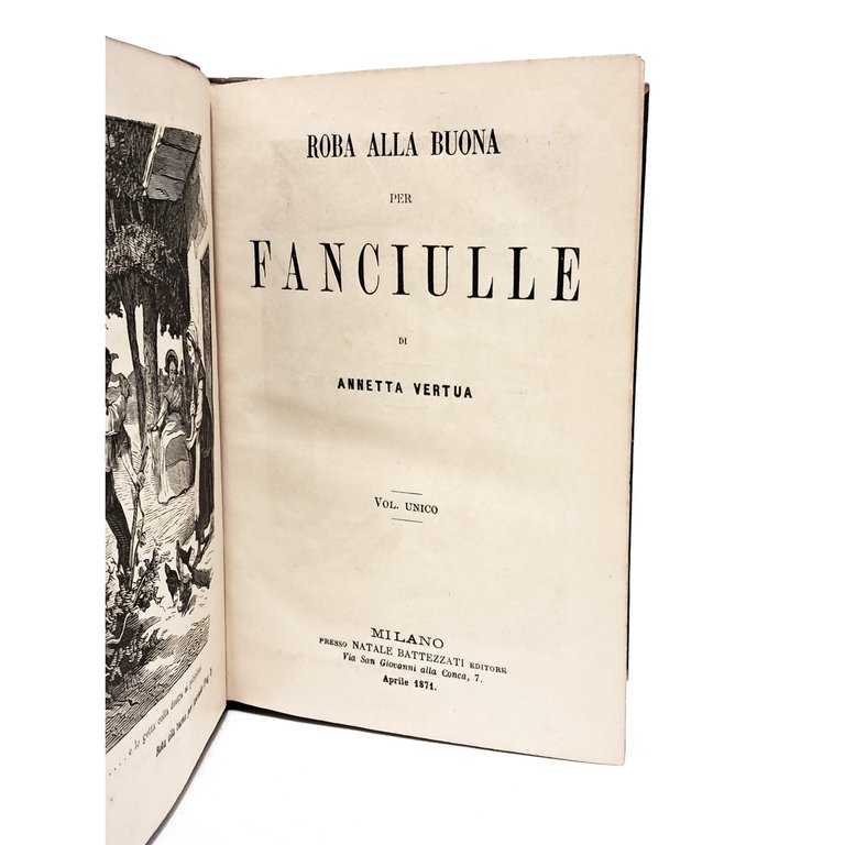 Roba alla buona per fanciulle seguito da La Camicia