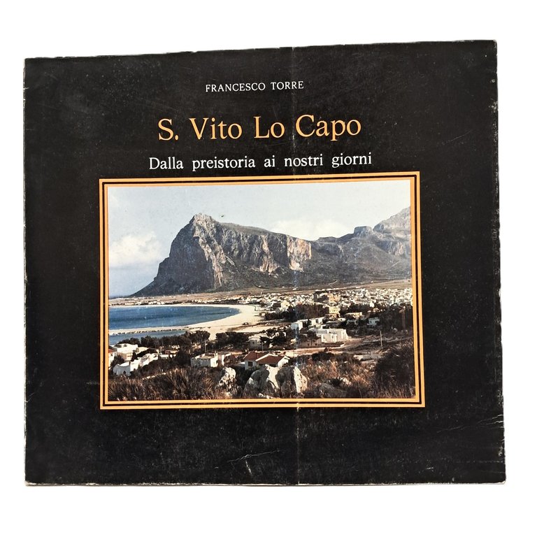 S. Vito Lo Capo. Dalla preistoria ai nostri giorni | Immagine Gallery 2