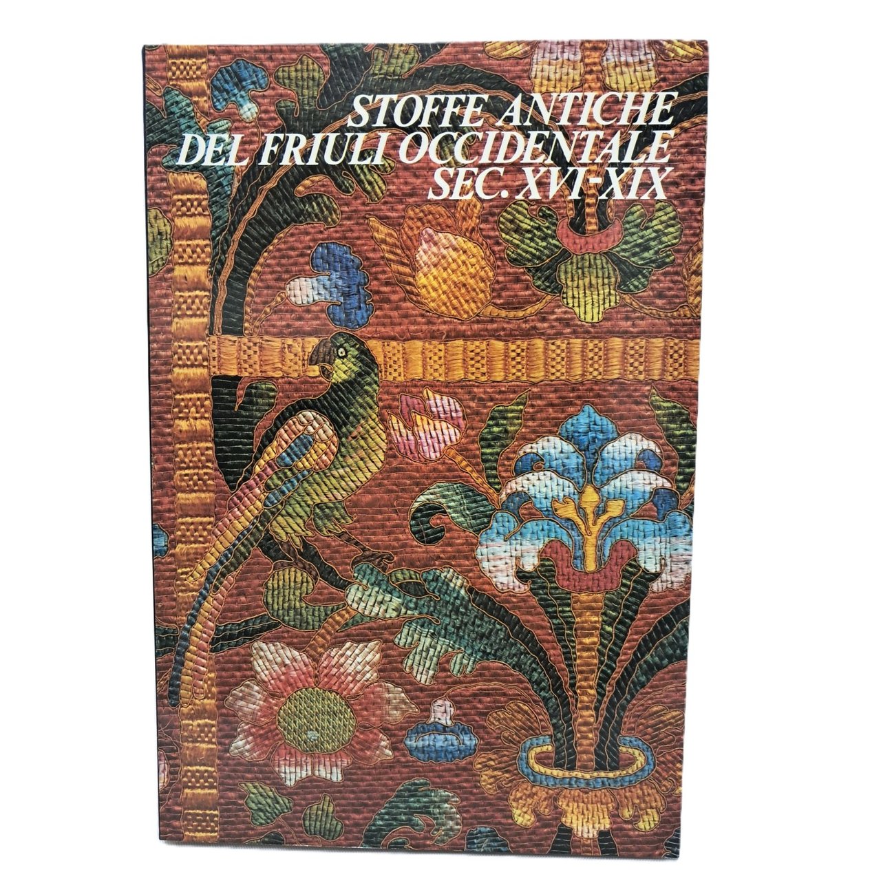 Stoffe antiche del Friuli Occidentale sec. XVI-XIX | Immagine principale