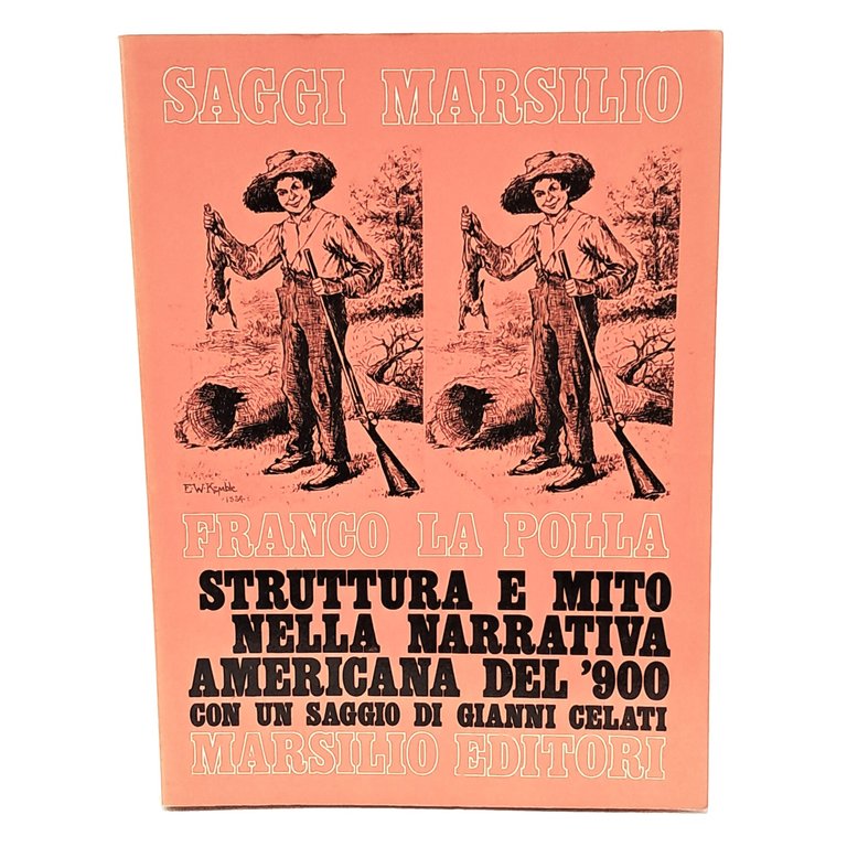Struttura e mito nella narrativa americana del '900