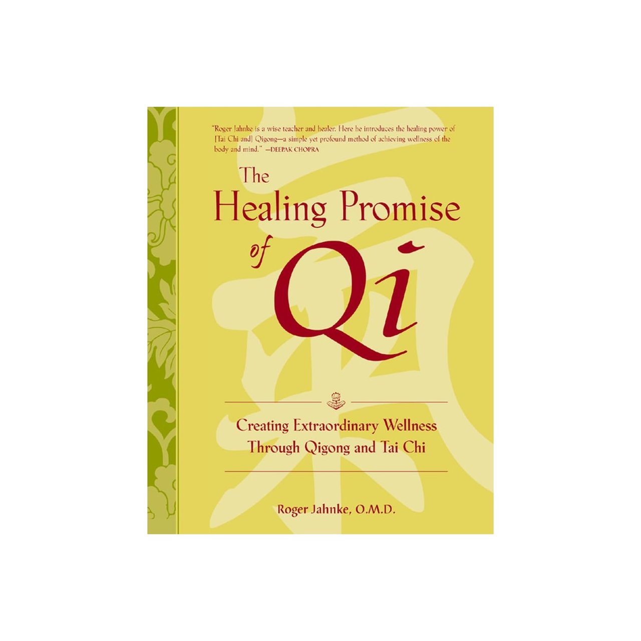 The healing promise of Qi