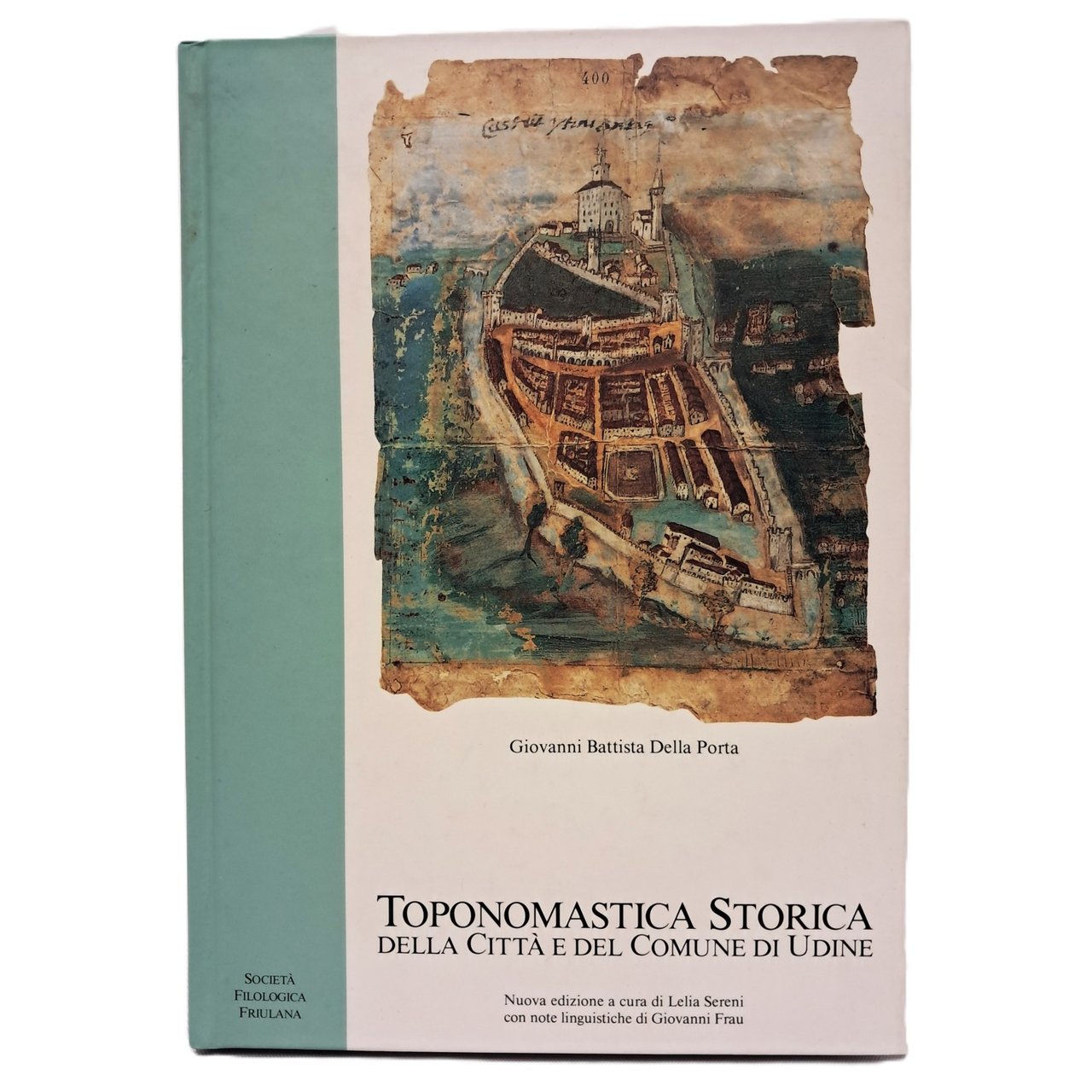 Toponomastica storica della città e del comune di Udine | Immagine principale