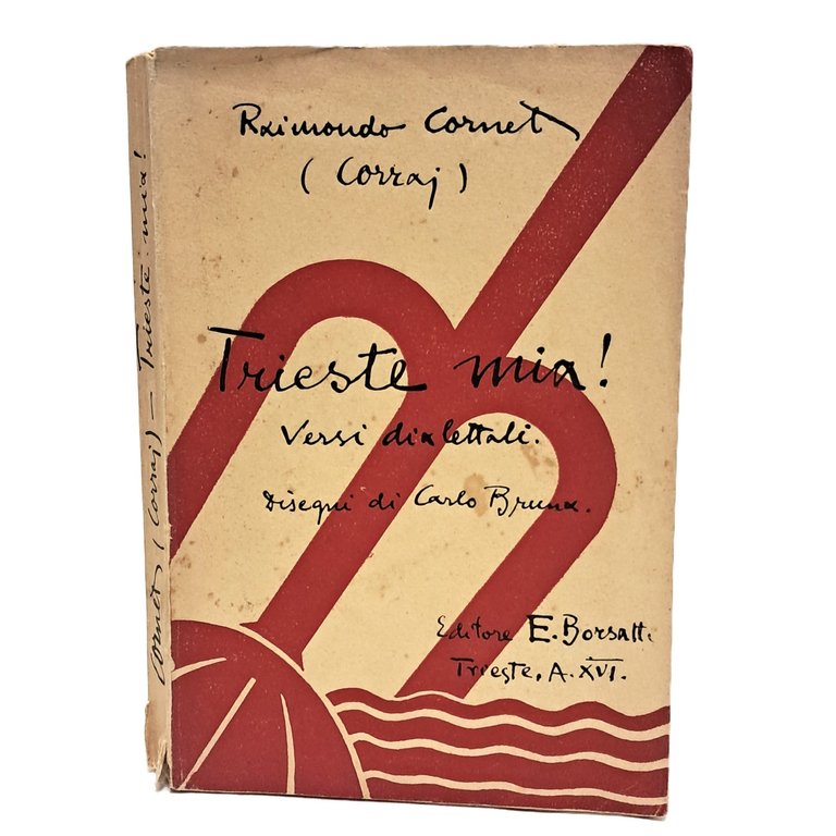 Trieste mia! Versi in dialetto triestino