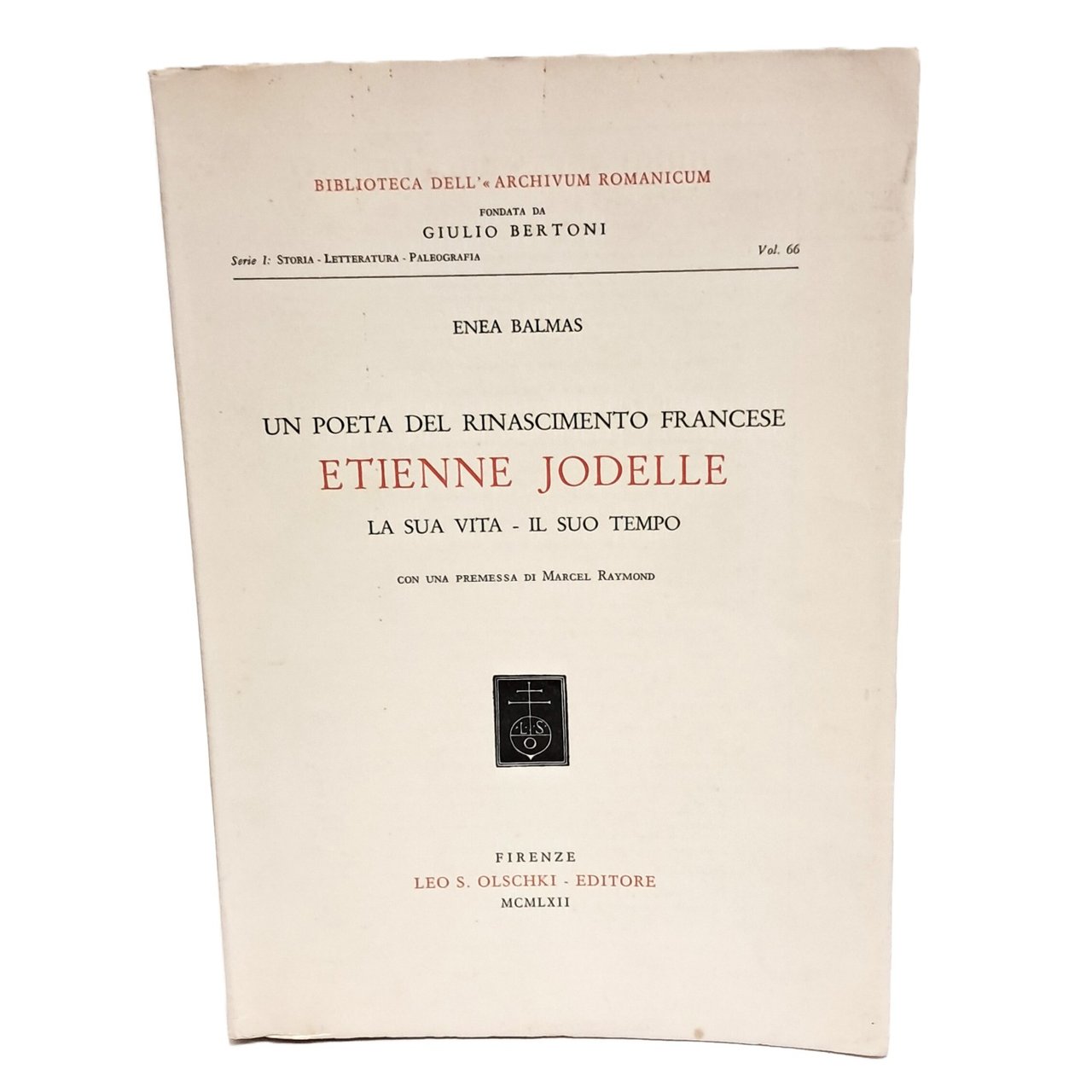 Un poeta del rinascimento francese Etienne Jodel. La sua vita …