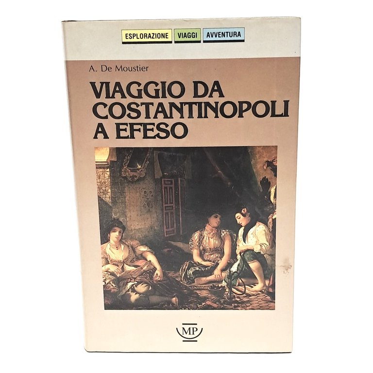 Viaggio a Costantinopoli a Efeso