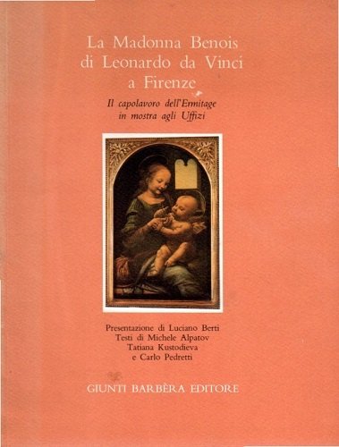 La Madonna Benois di Leonardo da Vinci a Firenze