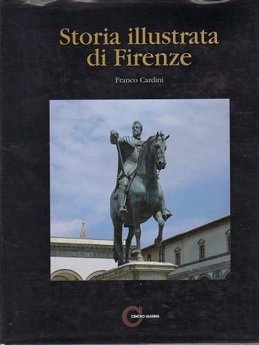 Storia illustrata di Firenze