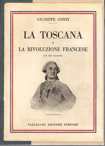 LA TOSCANA E LA RIVOLUZIONE FRANCESE