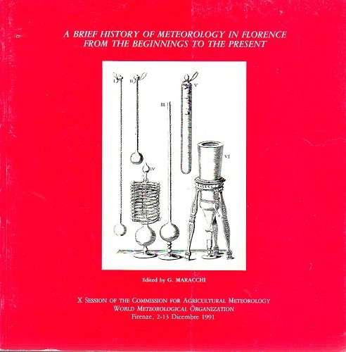 A brief history of meteorology in Florence from the beginnings …
