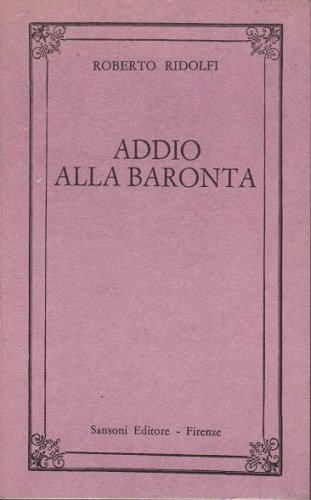ADDIO ALLA BARONTA