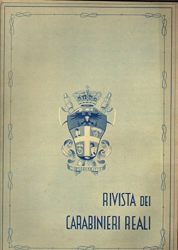 Albo delle medaglie d'oro dell'arma dei carabinieri reali anno V …