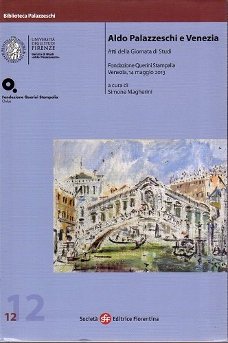 Aldo Palazeschi a Venezia