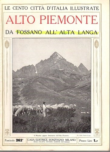 Alto Piemonte da Fossano all'alta Langa