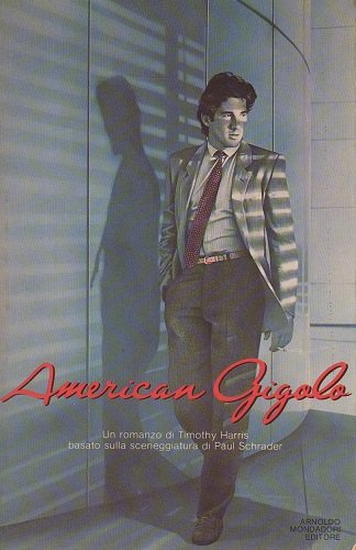 American Gigolò basato sulla sceneggiatura di Paul Schrader