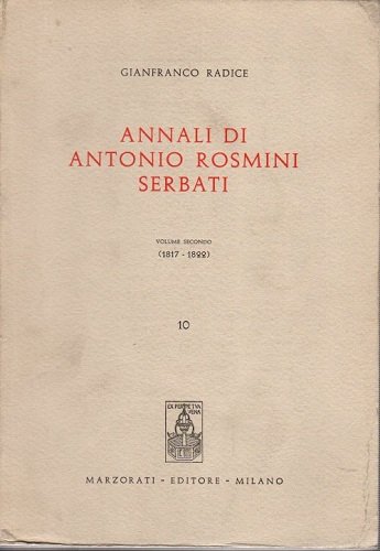 Annali di Antonio Rosmini Serbati volume secondo 1817 1822