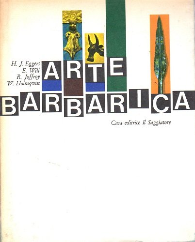 ARTE BARBARICA (GERMANI E CELTI)